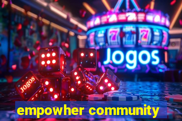 empowher community