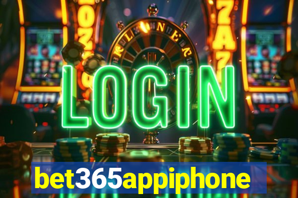 bet365appiphone