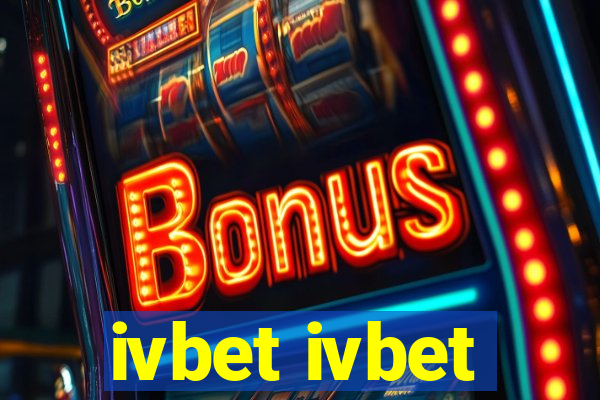 ivbet ivbet