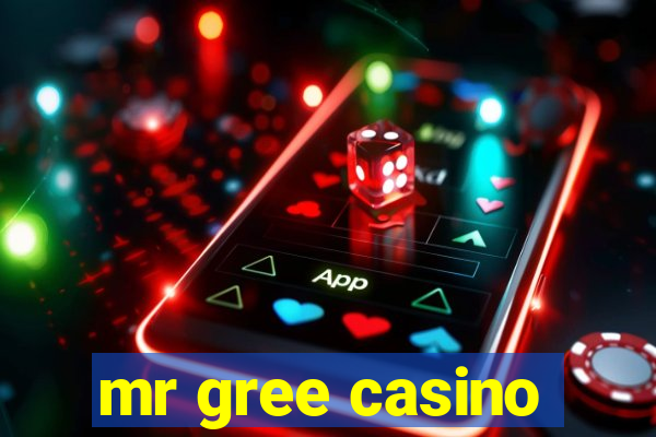 mr gree casino