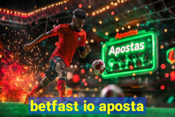 betfast io aposta