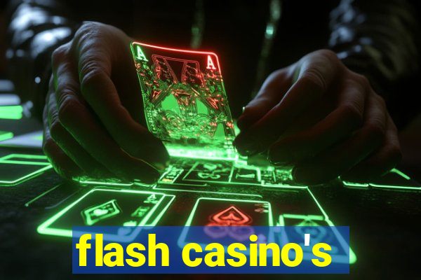 flash casino's