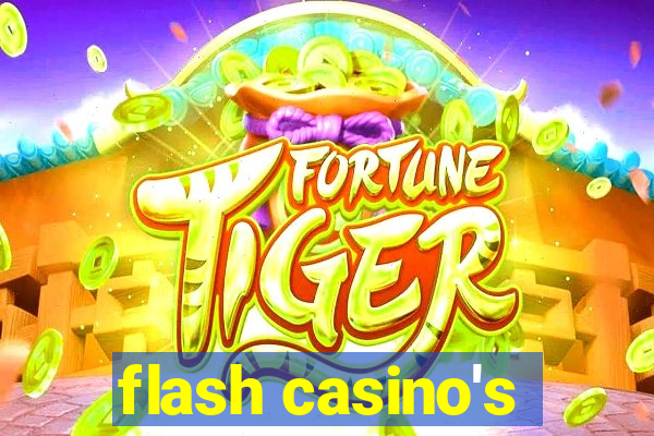 flash casino's