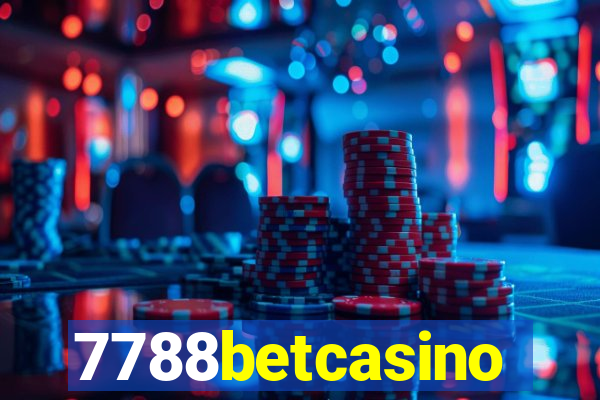 7788betcasino