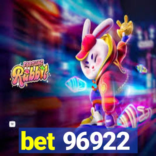 bet 96922