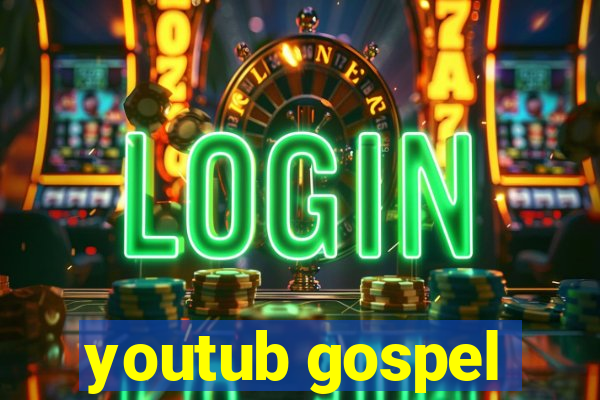 youtub gospel