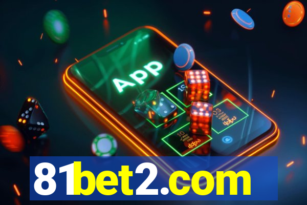 81bet2.com