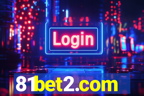 81bet2.com