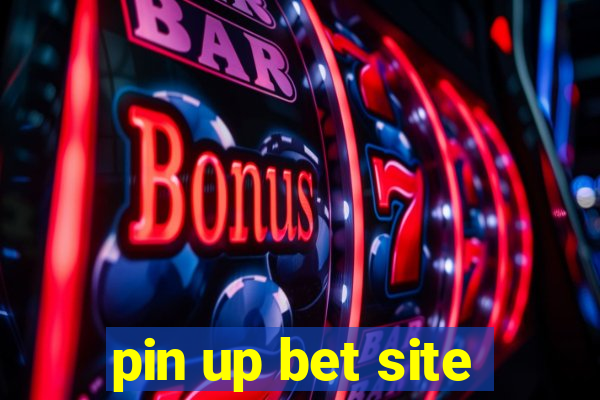 pin up bet site