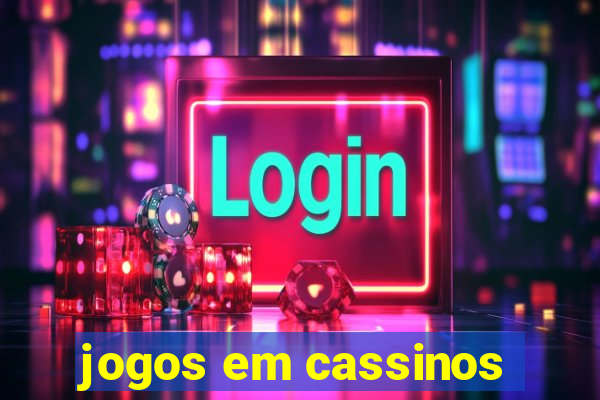 jogos em cassinos