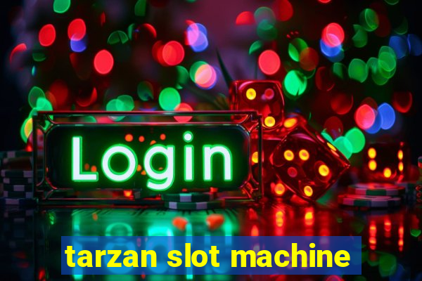 tarzan slot machine