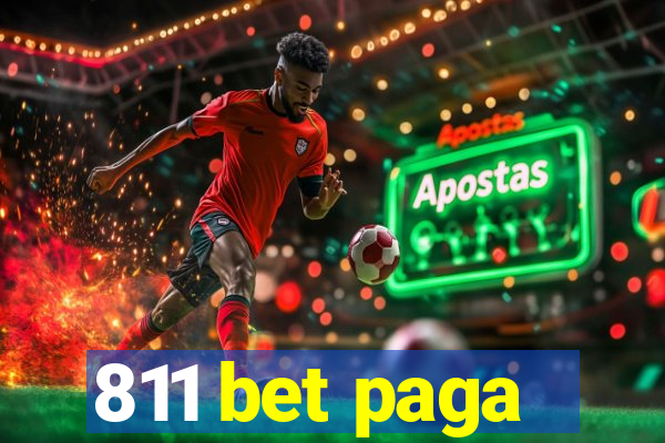 811 bet paga