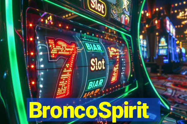 BroncoSpirit