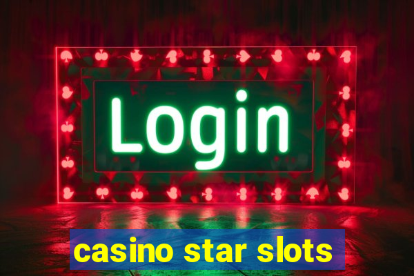 casino star slots