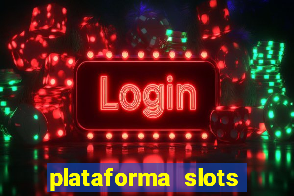 plataforma slots 777 é confiável