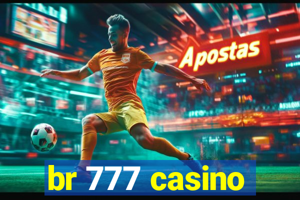 br 777 casino