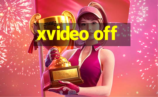 xvideo off