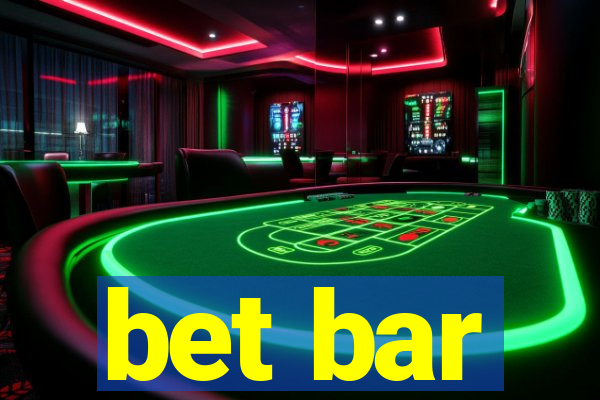 bet bar