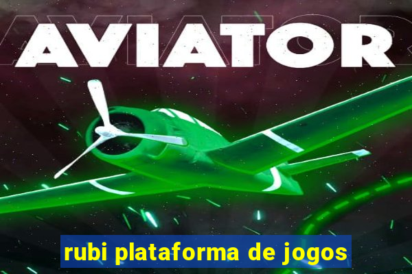 rubi plataforma de jogos