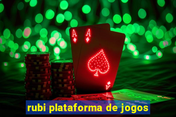 rubi plataforma de jogos