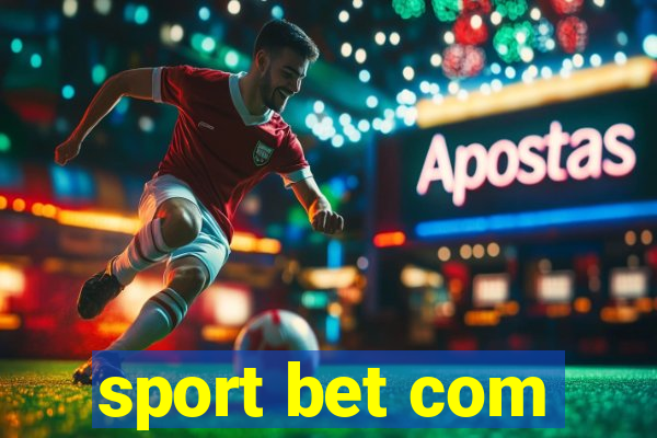 sport bet com