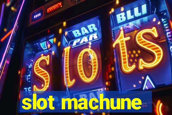 slot machune