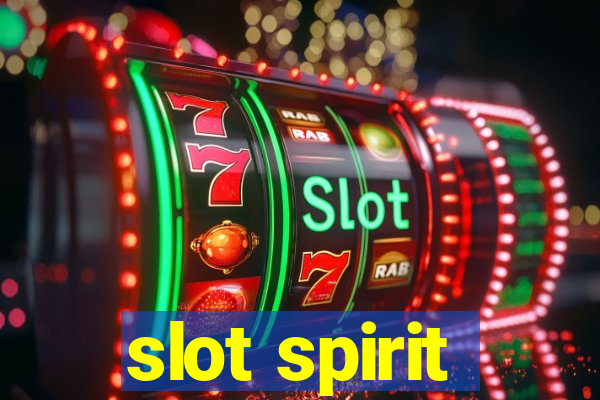 slot spirit