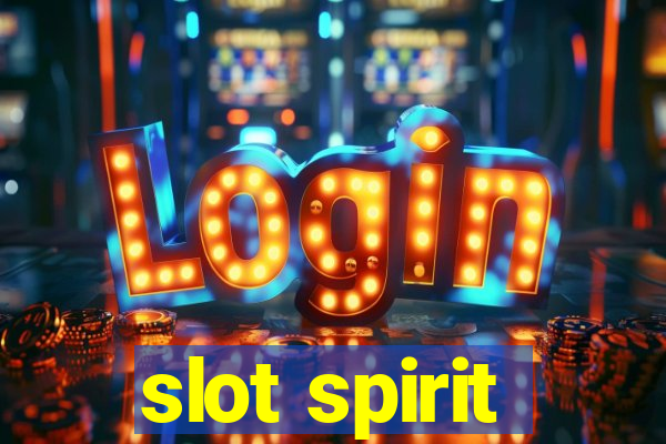 slot spirit