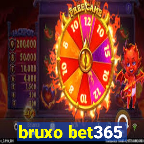 bruxo bet365