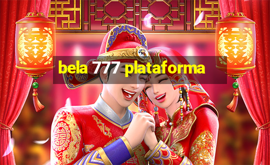 bela 777 plataforma