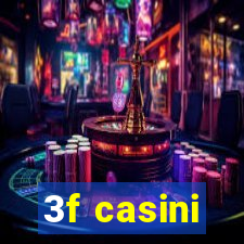 3f casini