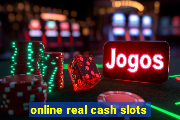 online real cash slots