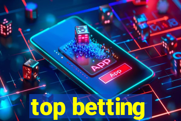 top betting