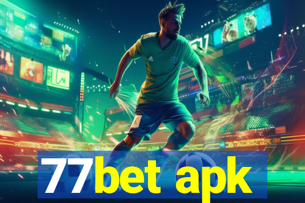 77bet apk