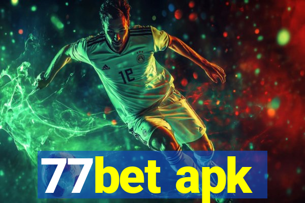 77bet apk