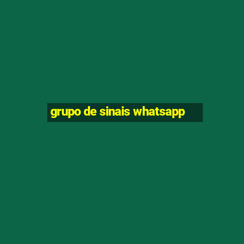 grupo de sinais whatsapp