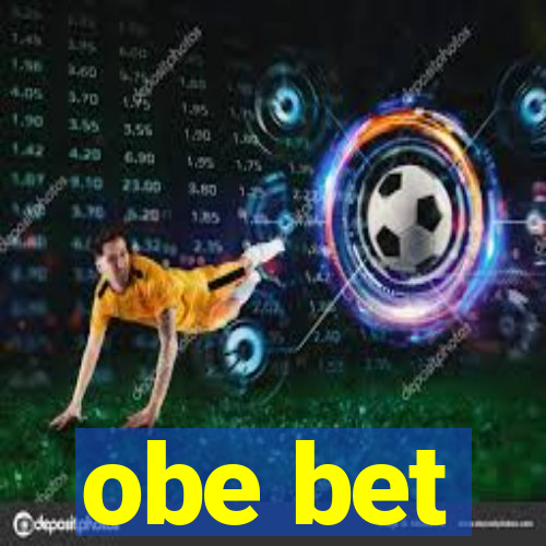 obe bet