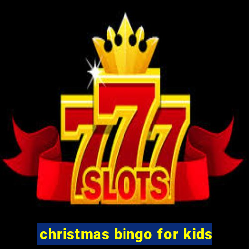 christmas bingo for kids