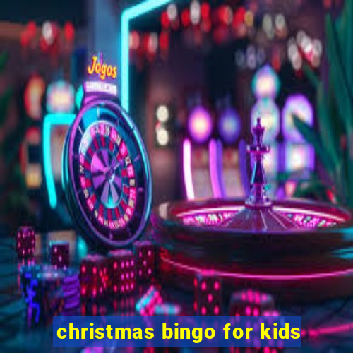 christmas bingo for kids