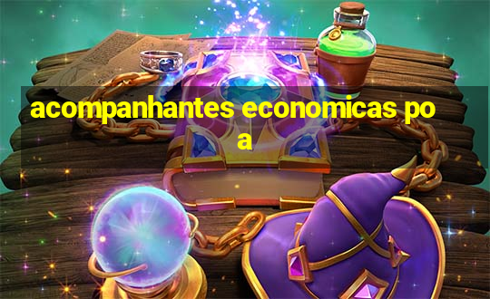 acompanhantes economicas poa