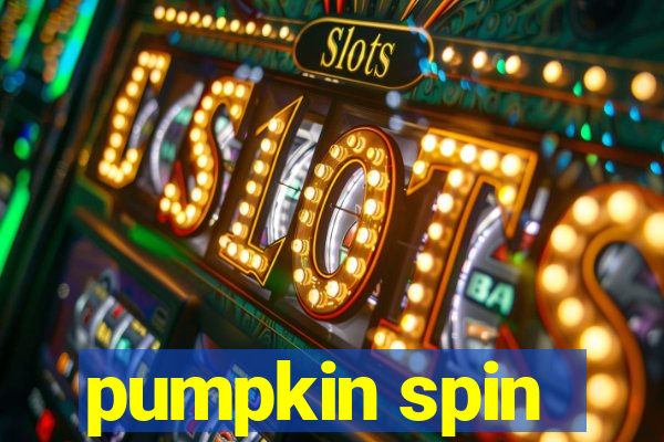 pumpkin spin