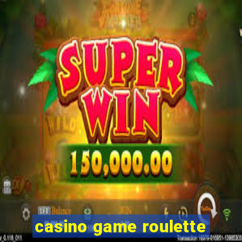 casino game roulette