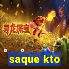 saque kto