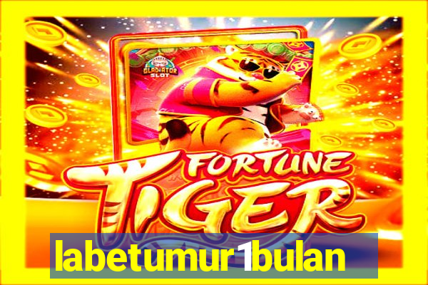 labetumur1bulan