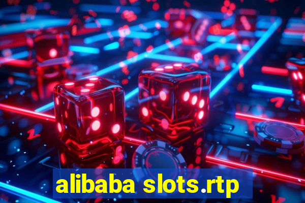 alibaba slots.rtp