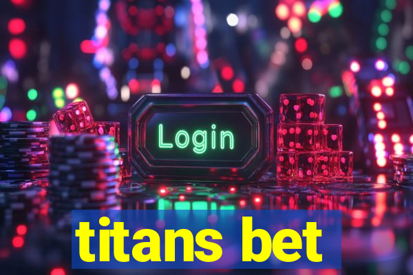 titans bet