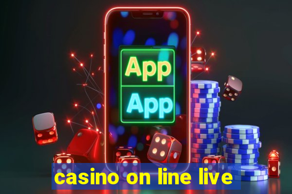 casino on line live