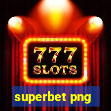 superbet png