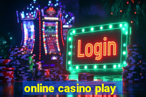 online casino play