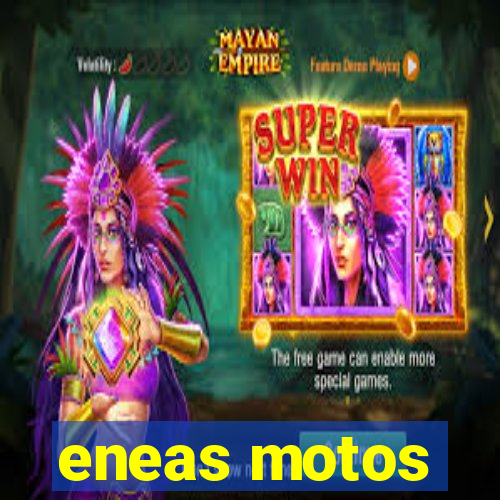 eneas motos